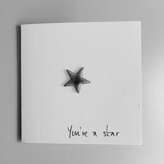 You're A Star Greetings Card - MaisyPlum